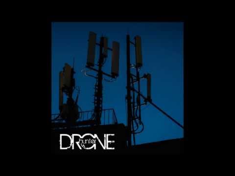 DRONE HUNTER - Drone Hunter - 2013 (Full Album) Video