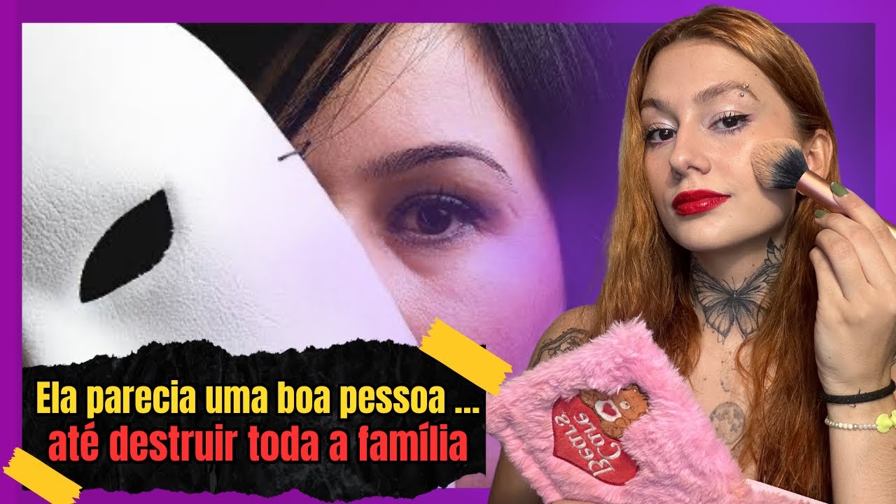 Make com relato: A MALEDITE QUE DESTRUIU MINHA FAMÍLIA E MINHA VIDA