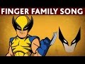 DADDY FINGER SONG XMEN X MEN TOYS TOYS VIDEOS FOR KIDS