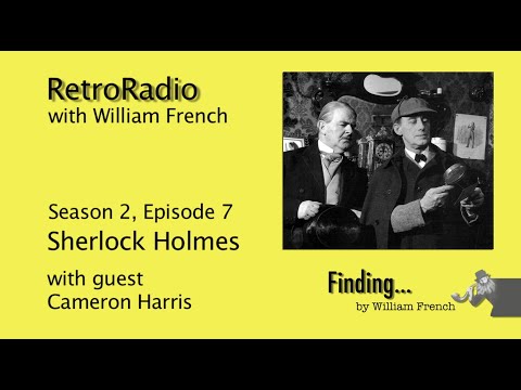 RetroRadio s2e7 - Sherlock Holmes