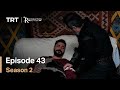 Resurrection Ertugrul - Season 2 Episode 43 (English Subtitles)