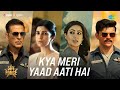 Kya Meri Yaad Aati Hai Sky Force Akshay Kumar Veer P Sara Nimrat Tanishk Vishal M Irshad