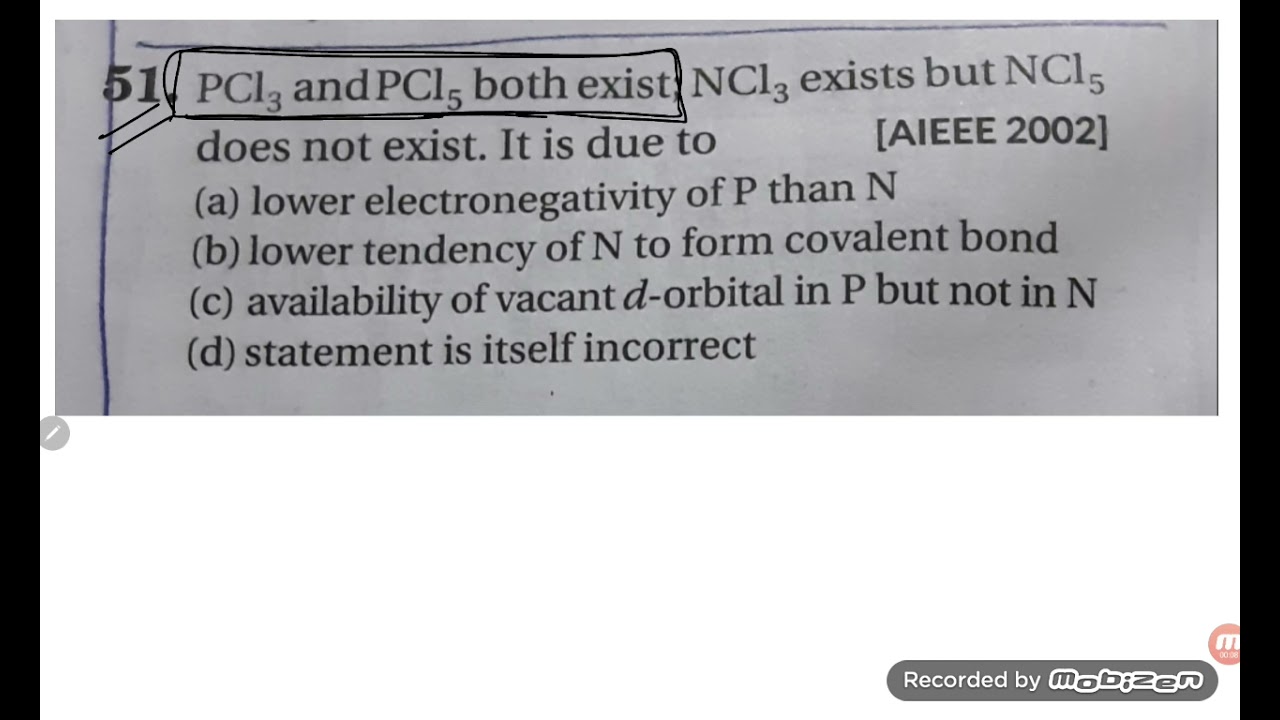 pcl3 and PCL5 both exist and ncl3 exist but ncl5 does not