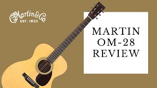 Video thumbnail for Martin OM-28 Review by Aaron Short Music