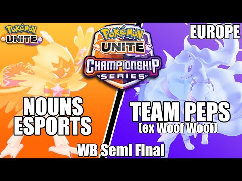 Nouns Esports vs Team Peps - PUCS EU Championship WB Semi Final | Pokemon Unite