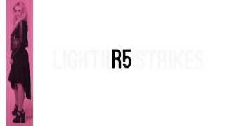 R5 - Lightning Strikes (Lyrics)
