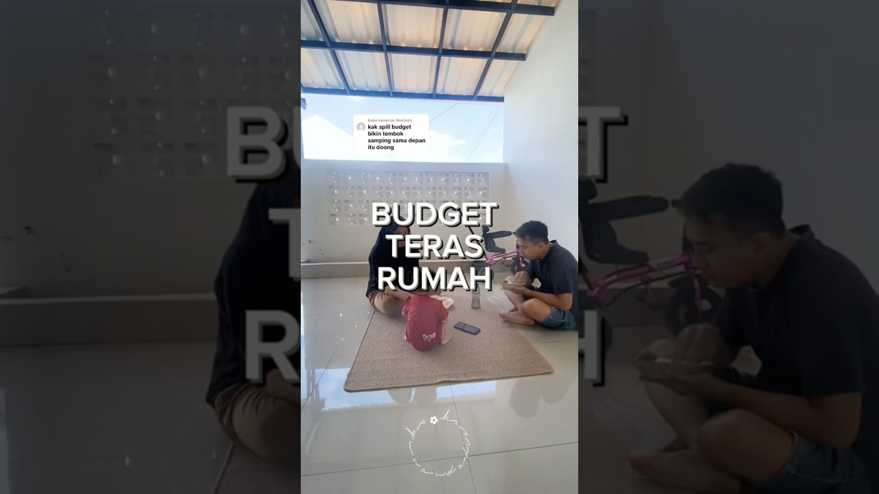 budget teras rumah subsidi #renovasirumah #renovasirumahsubsidi #rumahsubsidi #terasrumah