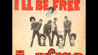 The Incrowd - I'll Be Free video
