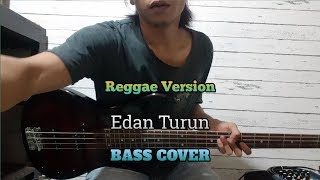 Download lagu Bass COVER || EDAN TURUN - Reggae Version mp3 Download lagu Bass COVER || EDAN TURUN - Reggae Version mp3