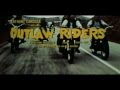 Outlaw Riders - trailer