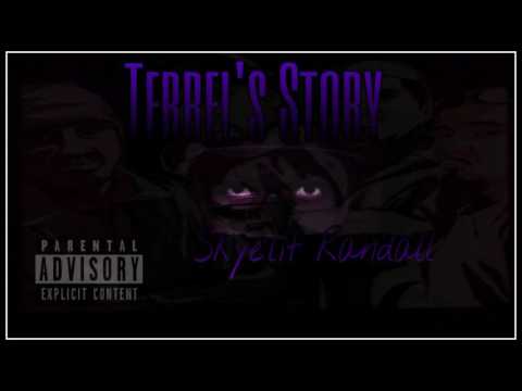 Skye'lit Randall - Terrel's Story