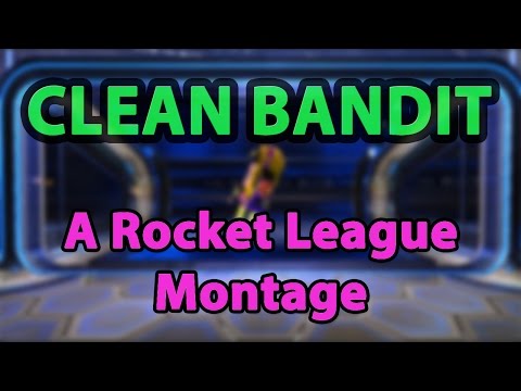 Steam Community :: Video :: CLEAN BANDIT - A Rocket League Montage by Stuxi