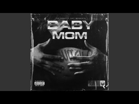 Baby Mom (feat. Test)