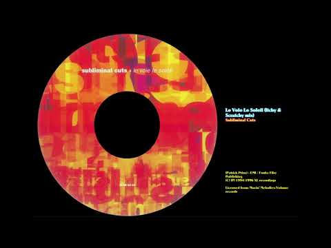 Le Voie Le Soleil (Itchy & Scratchy mix) - Subliminal Cuts