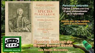 Miniatura de YouTube para: Carlos Linneo (1707-1778)