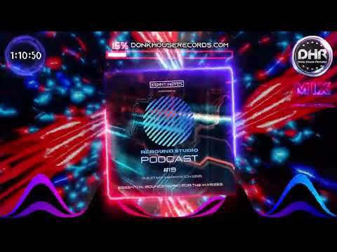 Rebound Studio Podcast 19 - Kenny Hayes & 1212 - DHR