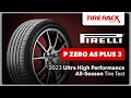 Testing Pirelli P Zero AS Plus 3 2023 Tire Rack