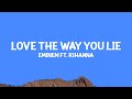 Eminem Love The Way You Lie Lyrics Ft Rihanna
