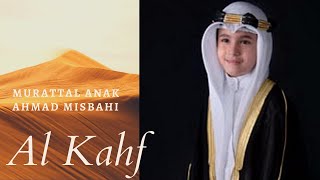 Download lagu Murottal Anak Bacaan Merdu Surah Al Kahf - Ahmad Misbahi mp3