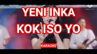Download lagu KARAOKE ID // YENI INKA - KOK ISO YO . KARAOKE TANPA VOKAL mp3 Download lagu KARAOKE ID // YENI INKA - KOK ISO YO . KARAOKE TANPA VOKAL mp3