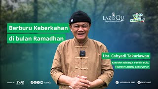Download lagu Berburu keberkahan di bulan Ramadhan - Ustadz Cahyadi Takariawan mp3