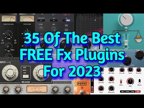 35 Best FREE VST Effect Plugins For Mixing & Mastering of 2022 For 2023 (Pc & Mac) w/ Audio Examples