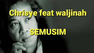 Download lagu SEMUSIM (COVER)_CHRISYE FEAT WALJINAH mp3