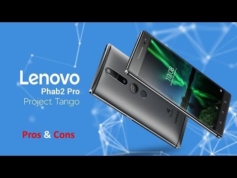 Reasons to Buy/ Not Buy Lenovo Phab 2 Pro