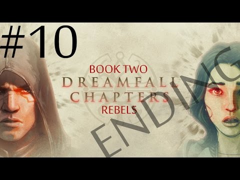 Dreamfall Chapters: Book Two - Rebels  Walkthrough part 10
