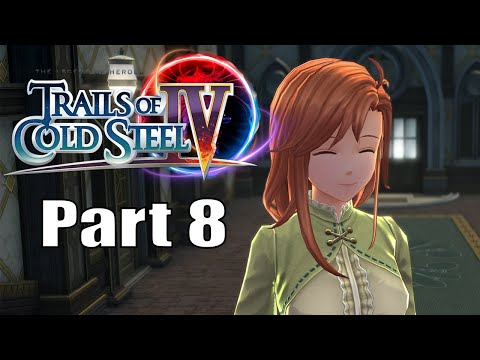The Legend of Heroes Trails of Cold Steel 4 Walkthrough Part 8 [PC, PS4, Switch]