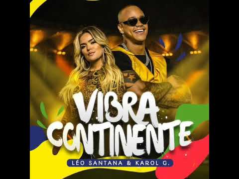 Leo Santana Ft. Karol G – Vibra Continente