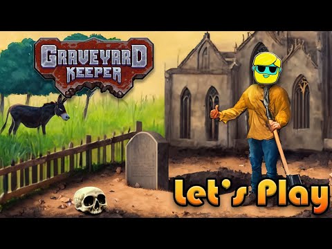 GRAVEYARD KEEPER: Let's Play in 2020 - Episode 1 - YouTube