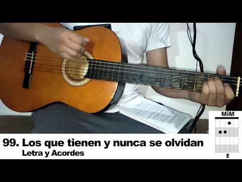 Los Que Tienen Y Nunca Se Olvidan - Música…
