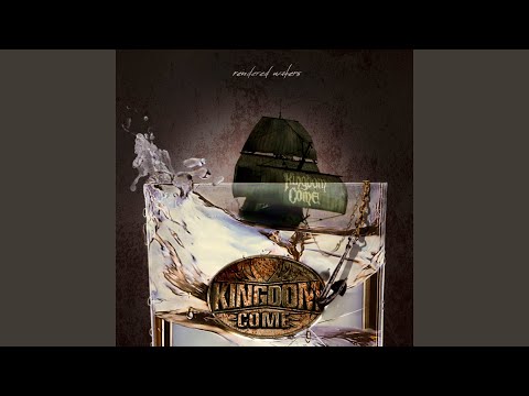 Cant Deny - Kingdom Come