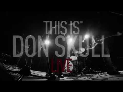 This Is Don Skull Live