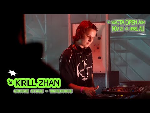 KIRILL ZHAN | Secta Open Air | Dubai 2025