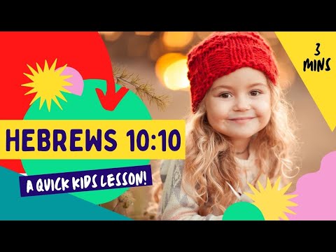 Kids Bible Devotional - Jesus Cleans Us | Hebrews 10:10