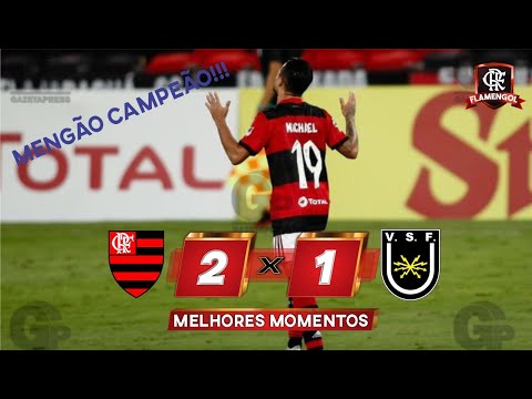 FLAMENGO 2 X 1 VOLTA REDONDA - GOLS E MELHORES MOMENTOS - FLA CAMPEÃO DA GUANABARA!!!