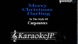 Merry Christmas Darling (Karaoke) - Carpenters