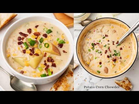 Potato Corn Chowder