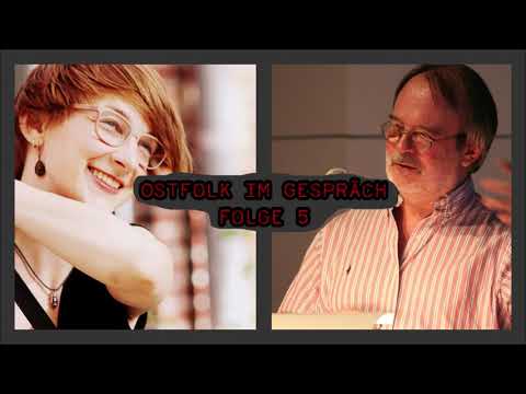 Ostfolk im Gespräch - Folge 5: Die Singebewegung und der Folk (mit Lutz Kirchenwitz)