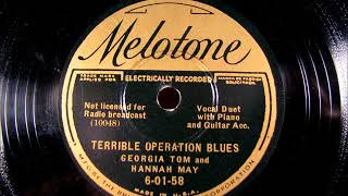 TERRIBLE OPERATION BLUES by Georgia Tom and Hannah May 1930