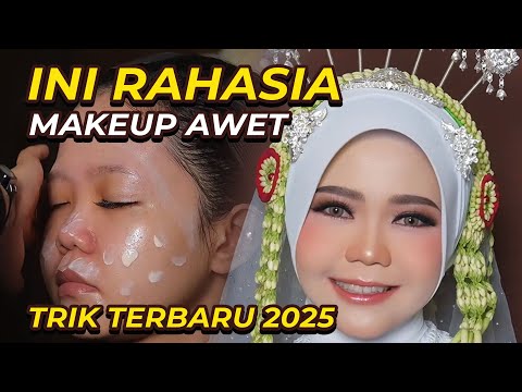 RAHASIA MAKEUP AWET MUA HITS | rahasia step by step COMPLEXION ini