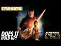 Does Star Wars: Knights of the Old Republic hold up? | Total Recall