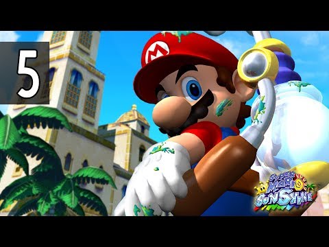 Super Mario Sunshine - Part 5 Walkthrough Gameplay No Commentary