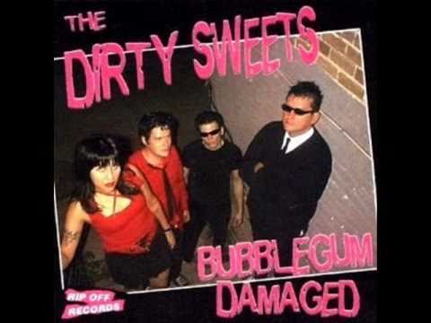 The Dirty Sweets  - Teenage Jerk