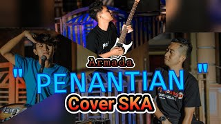 Download lagu Armada - Penantian Versi Reggae SKA mp3
