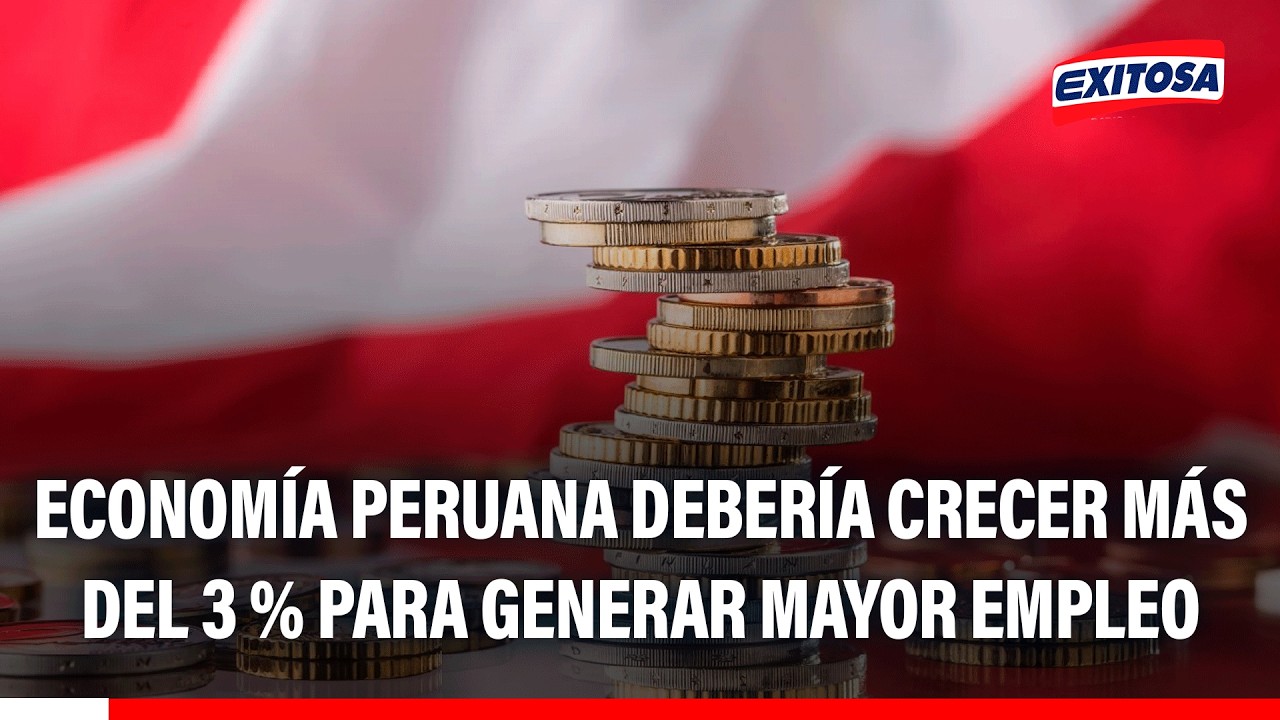 🔴🔵 González Izquierdo: Economía peruana debería crecer más del 3 % para que se genere mayor empleo