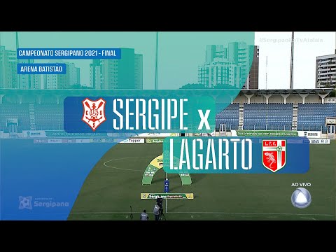 Final do Sergipão 2021 | Sergipe 3x1 Lagarto - Lances e Gols (16/05/21)
