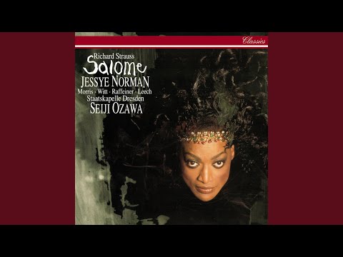 R. Strauss: Salome, Op. 54 / Scene 4: "Ah! Du wolltest mich nicht deinen Mund"
